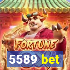 5589 bet